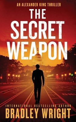 The Secret Weapon - Wright, Bradley