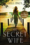 The Secret Wife: A Captivating Story of Romance, Passion and Mystery