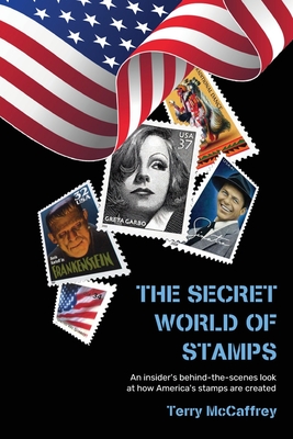 The Secret World of Stamps - McCaffrey, Terry