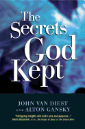 The Secrets God Kept