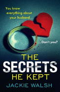 The Secrets He Kept