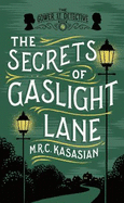 The Secrets of Gaslight Lane