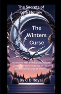 The Secrets of Lark Hollow: The Winters Curse