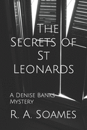 The Secrets of St Leonards: A Denise Banks Mystery