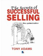 The Secrets of Successful Selling - Adams, Tony
