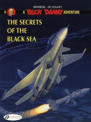 The Secrets of the Black Sea - Bergse, Francis