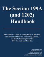 The Section 199A (and 1202) Handbook: 2019 Edition without Appendix
