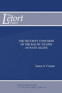 The Security Concerns of the Baltic States as NATO Allies