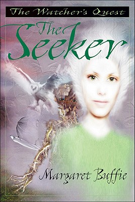 The Seeker - Buffie, Margaret, and Friesen, Gayle, and Kids Can Press Inc