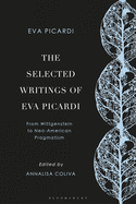 The Selected Writings of Eva Picardi: From Wittgenstein to American Neo-Pragmatism