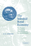 The Seleukid Royal Economy