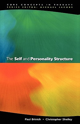 The Self and Personality Structure - Brinich