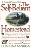 The Self-Reliant Homestead: A Book of Country Skills