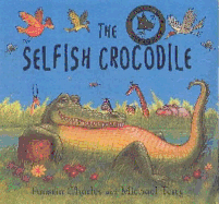 The Selfish Crocodile