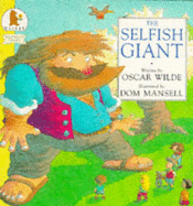 The Selfish Giant - Wilde, Oscar