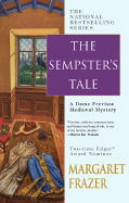 The Sempster's Tale - Frazer, Margaret