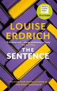 The Sentence: Shortlisted for the Women's Prize for Fiction 2022