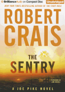 The Sentry - Crais, Robert, and Daniels, Luke (Read by)