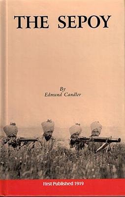 The Sepoy - Candler, Edmund