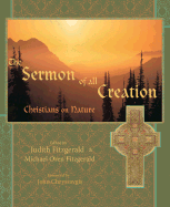 The Sermon of All Creation: Christians on Nature