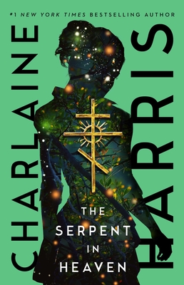 The Serpent in Heaven - Harris, Charlaine