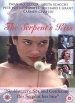 The Serpent's Kiss - Philippe Rousselot