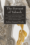 The Servant of Yahweh