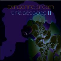 The Sessions II - Tangerine Dream