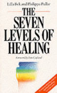 The Seven Levels of Healing