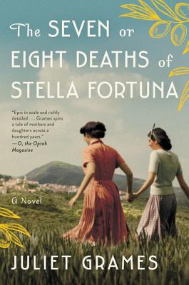 The Seven or Eight Deaths of Stella Fortuna - Grames, Juliet