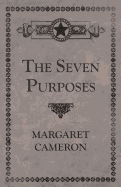 The Seven Purposes