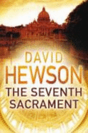 The Seventh Sacrament - Hewson, David