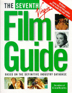 The seventh Virgin film guide - CineBooks
