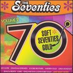 The Seventies: Soft 70's Gold, Vol. 2