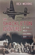 The Shackleton Adventures Of The Wild Colonial Boy