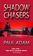 The Shadow Chasers