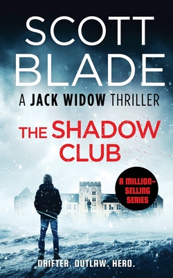 The Shadow Club - Blade, Scott