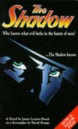 The Shadow: Film Tie-in - Luceno, James