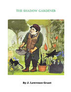 The Shadow Gardener