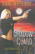The Shadow Guard