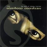 The Shadow Masters: The Best of Shadow Trip Hop