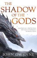 The Shadow of the Gods: Book One of the Bloodsworn Saga