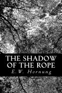 The Shadow of the Rope