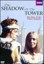 The Shadow of the Tower - Anthea Browne-Wikinson; Darrol Blake; Joan Kemp Welch; Keith Williams; Moira Armstrong; Peter Moffatt; Prudence Fitzgerald