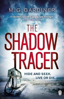 The Shadow Tracer - Gardiner, M.G.