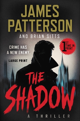 The Shadow - Patterson, James, and Sitts, Brian