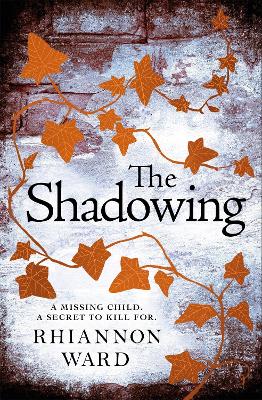 The Shadowing - Ward, Rhiannon