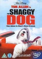 The Shaggy Dog [2006] - Brian Robbins