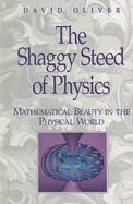The Shaggy Steed of Physics