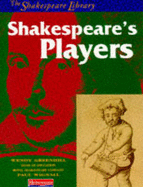 The Shakespeare Library: Shakespeare's Players